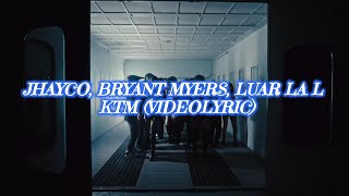 Jhayco, Bryant myers, Luar la L - KTM (videolyric)