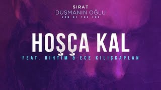 Sırat - Hoşça Kal feat. Rıhtım & Ece Kılıçkaplan Resimi