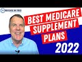 Best Medicare Supplement Plans 2022 - Best Medigap Plans