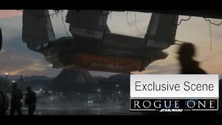 Rogue One A Star Wars Story Extended Scene - \