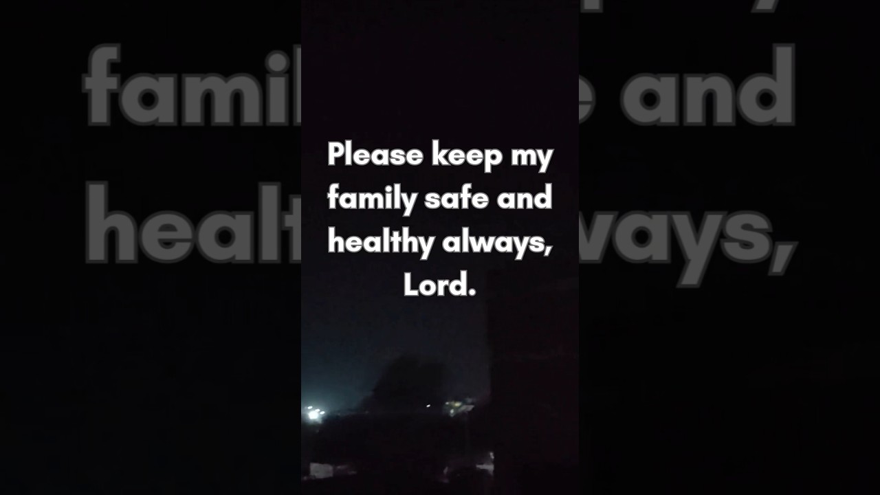 Daily Prayer for Your Family’s Safety and Strength ❤️🙏