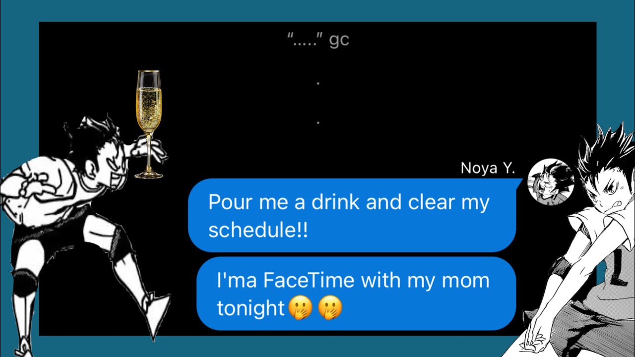 haikyuu x bo burnham||Facetime with my mom tonight||Noya chaos||Haikyuu Texts||lyric (not) prank