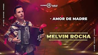 Melvin Rocha   Amor de Madre (Audio Oficial )