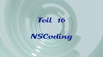 iOS-Programmierung für Einsteiger - 16 - NSCoding (Xcode, iPhone, iPad, Objective-C)