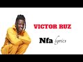 Nfa by Victor Ruz(lyrics)