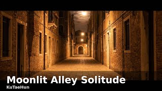 🌙 Moonlit Alley Solitude | Calm New Age Piano Music for sleeping & meditation