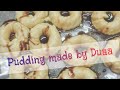 Pudding | Discover the Secret to Mouth-watering Pudding: Duaa's Easy Recipe