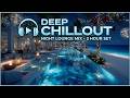 Luxury Beach Lounge Chill Deep Chillout Vibes Tropical Night With Deep Chill House mp3