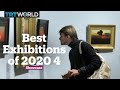 Best Exhibitions of 2020 Part 4