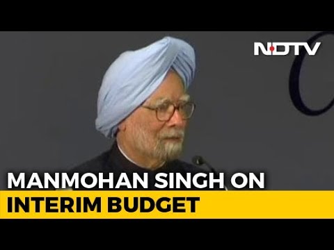 Budget 2019: Manmohan Singh Critiques Budget, Says Farm, Tax Sops Will Impact Polls