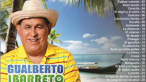 GUALBERTO IBARRETO EXITOS