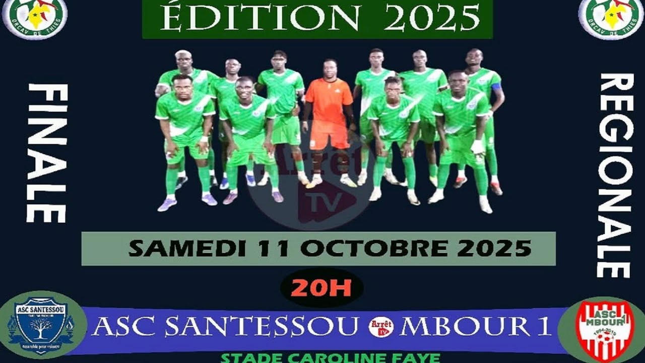🔴DIRECT :  2MT ASC  SANTESSOU  vs  ASC MBOUR 1 - FINALE REGIONALE
