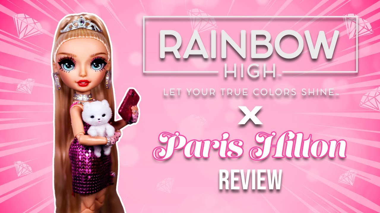 $100…For This??? Rainbow High x Paris Hilton Premium Doll