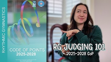 How to Judge Rhythmic Gymnastics | 2025-2028 Code of Points Breakdown - Sophie Crane