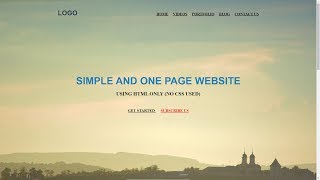 SImple And One Page Website Using HTML Only No CSS Used