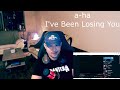 a-ha - I've Been Losing You (Reaction/Request)