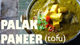 Recette Indienne Palak Paneer (tofu) 𑁍 Pankaj Sharma