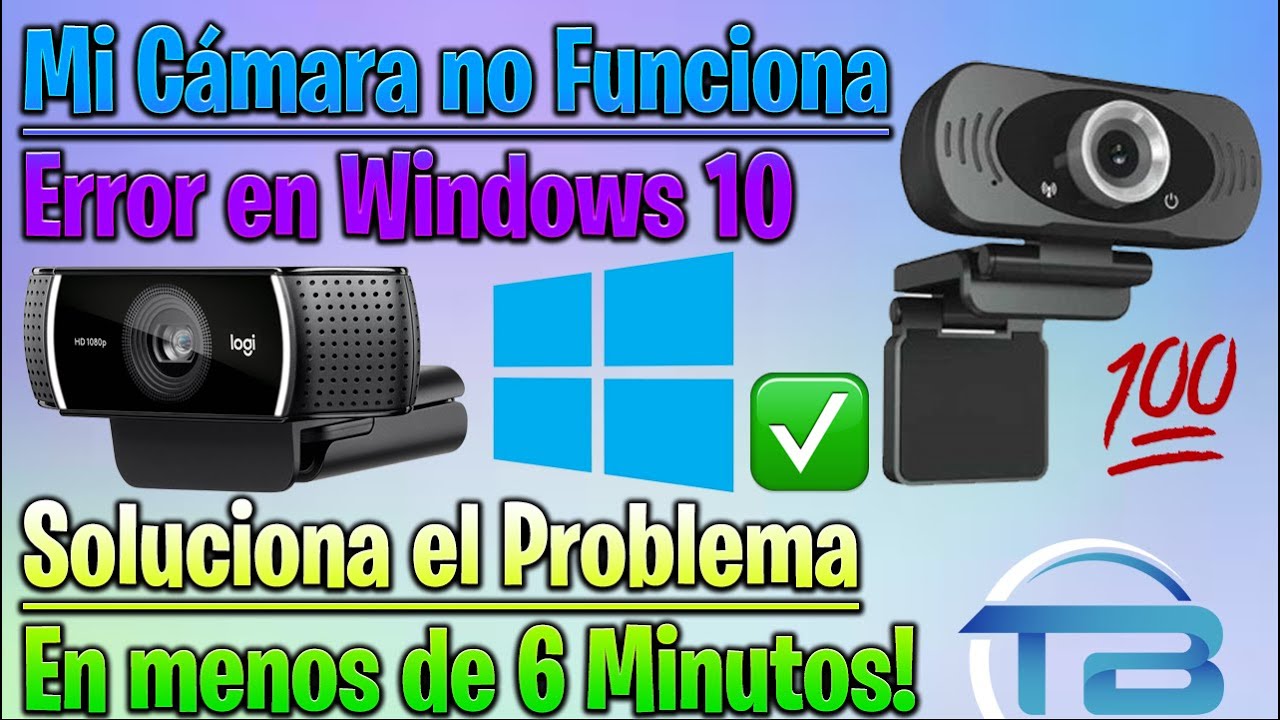 Si tu webcam no funciona, prueba con estas soluciones