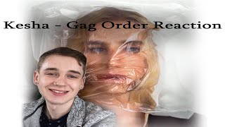 Kesha - Gag Order Reaction (Her Best Album?)