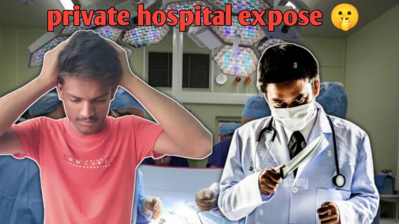 private hospital expose 😱