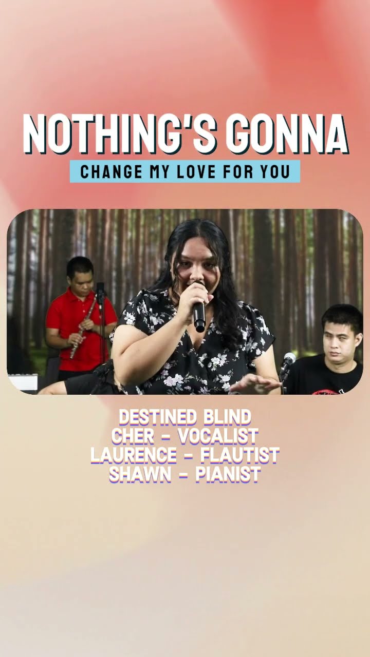 C1446 Nothings' Gonna Change my love for you #georgeBenson #destinedblind #cebutroubadours