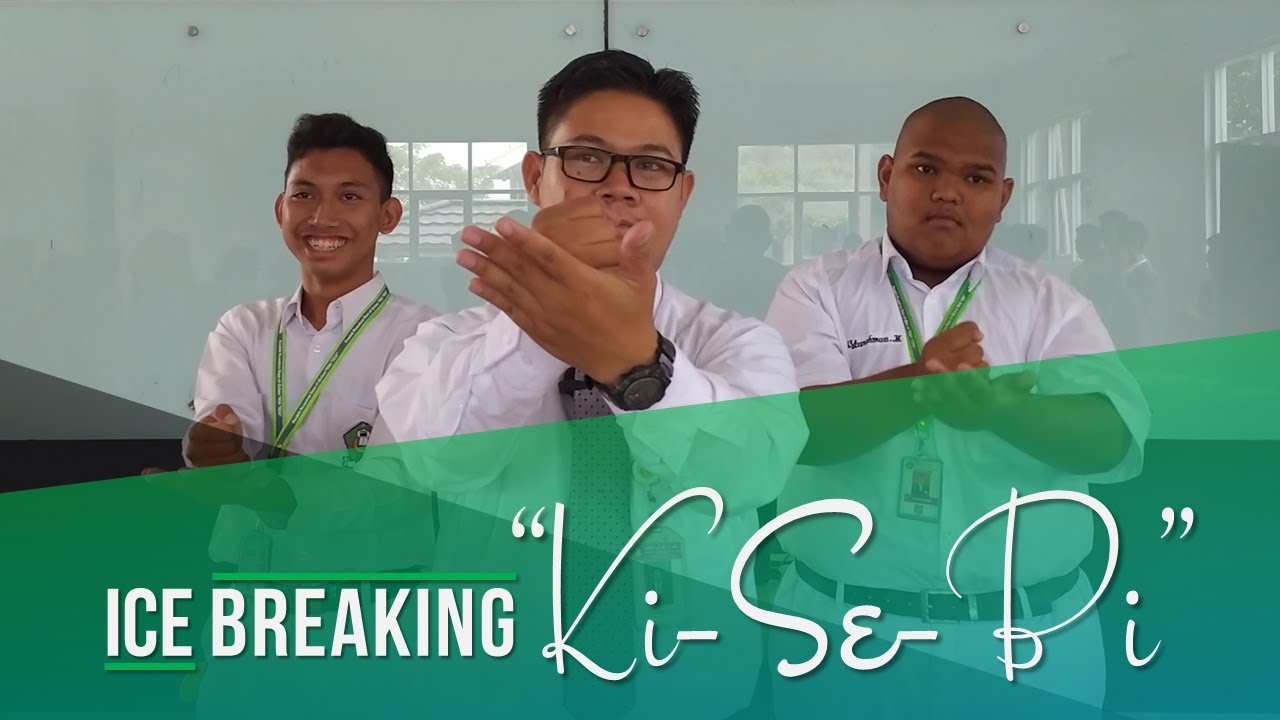 SERU... ICE BREAKING Ki-Se-Bi