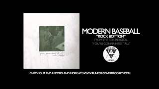 Miniatura de vídeo de "Modern Baseball - Rock Bottom (Official Audio)"