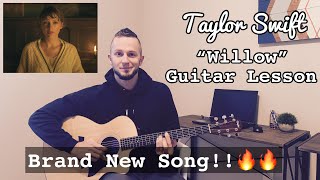 How to Play “Willow” - Taylor Swift (Evermore Album) Guitar Lesson