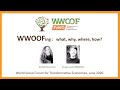 WWOOFing: what, why, where, how?