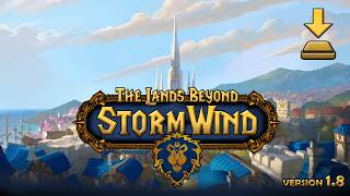 WoW Modding | Download Full patch v1.8 The Lands Beyond Stormwind