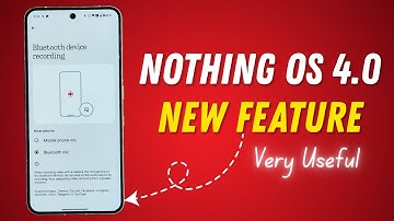 Nothing OS 4.0 Bluetooth Device Recording Feature is here! 🔥