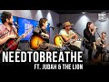 NEEDTOBREATH &amp; Judah and The Lion Talk Collaboration &amp; Touring Together