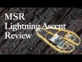 MSR Lightning Ascent Review