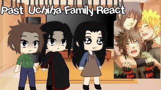 🍅🍒Past Uchiha Family React🍅🍒 SasuNaru