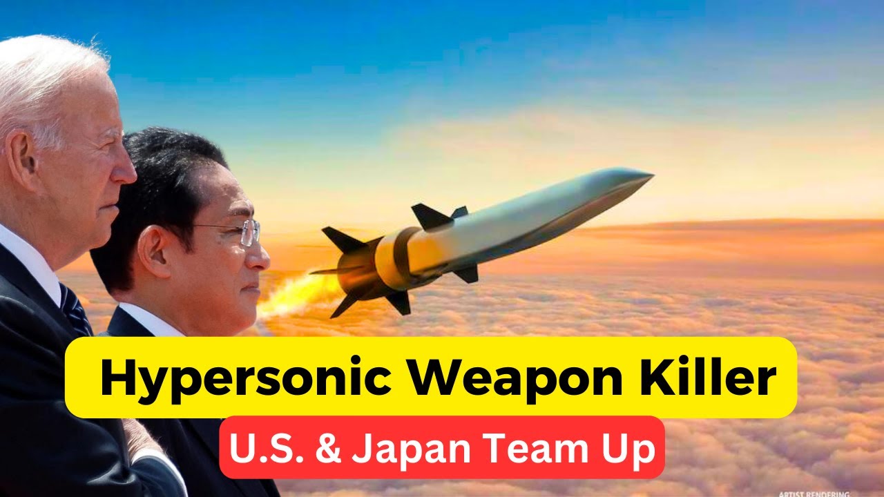 Hypersonic Threats: Japan & U.S. Join Forces for Cutting-Edge Defense -  YouTube