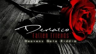 Demarco - Fallen Friends (J Capri Tribute) Heavens Gate Riddim - December 2015