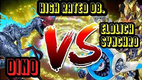 Combo Dino Vs Eldlich Synchron High Rated DB Yu-Gi-Oh! 2020