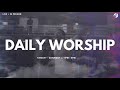 Daily worship  face2face foundation  17th may 24