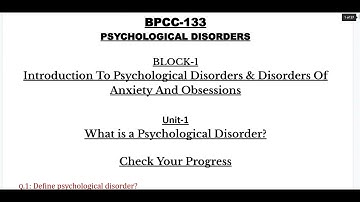 BPCC 133 Psychological Disorder, Block-1 Solved