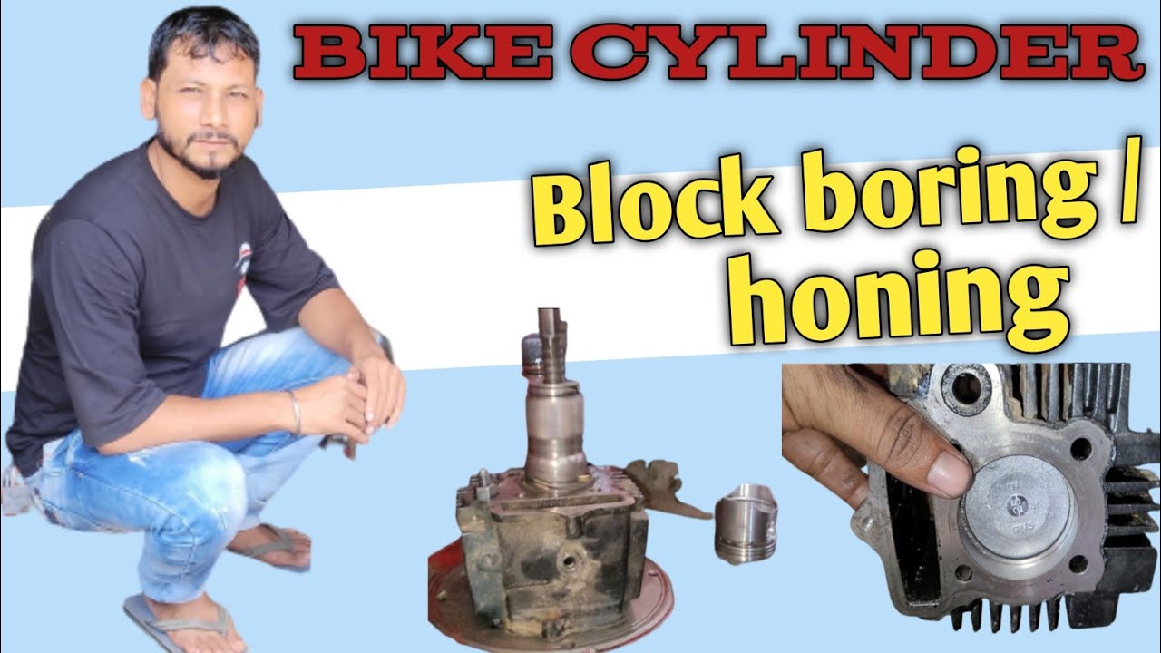 Bike Cylinder / Block boring / Honing / Block work / Repair /Purnea