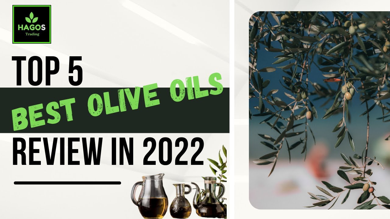 Top 5 Best Olive Oils Review in 2022