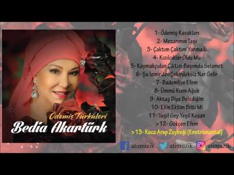 Bedia Akartürk - Koca Arap Zeybeği Enstrümantal [Ödemiş Türküleri]