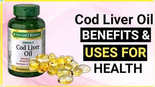 Top 17 Health Benefits & Uses of Cod Liver Oil | Omega-3 Fatty Acids | Health Flavour