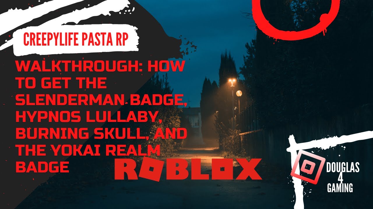 CreepyPasta Life RP Badges-Roblox - YouTube