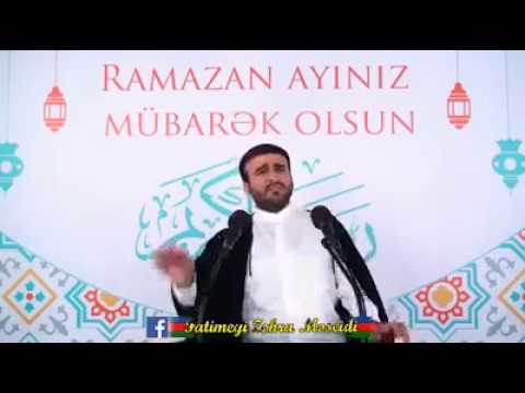 Haci Ramil - Ramazan ayi haqqinda 2017