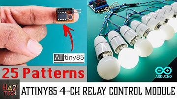 ATtiny85 4 Channel Relay Controller For Light Effects | 25 Patterns | වෙසක් සැරසිලි