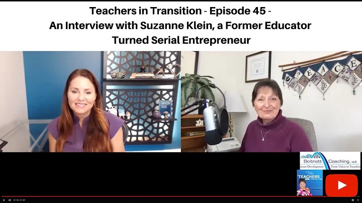Teachers in Transition - Episode 45 - An Interview...