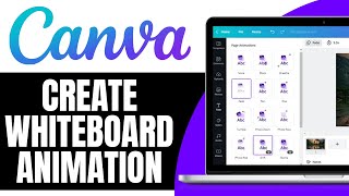 How to Create Whiteboard Animation Videos in Canva | Fast & Simple Tutorial