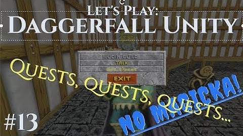 Daggerfall Unity, DARK KNIGHT Part 13: Questing for the Order of the Raven