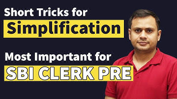 Simplification Short Tricks for SBI Clerk Pre. SBI Clerk FREE Batch  by Ashish Tiwari sir